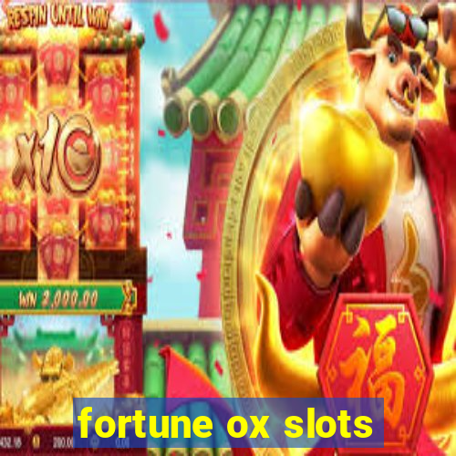 fortune ox slots