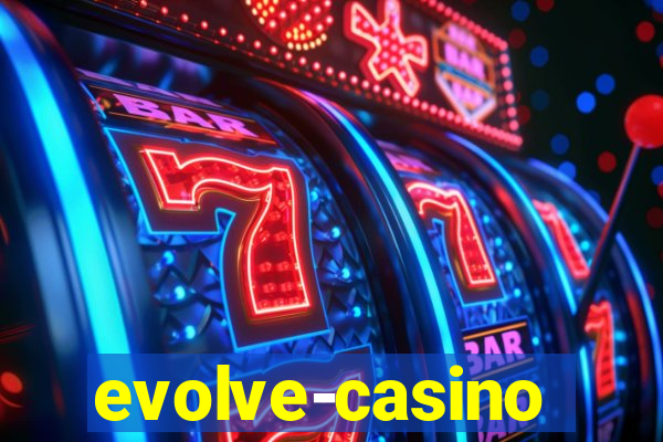 evolve-casino