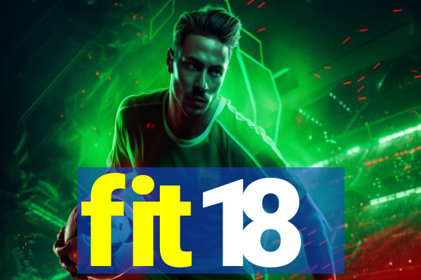 fit18