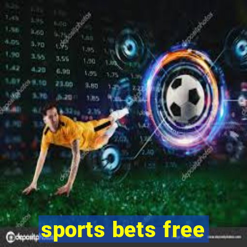 sports bets free