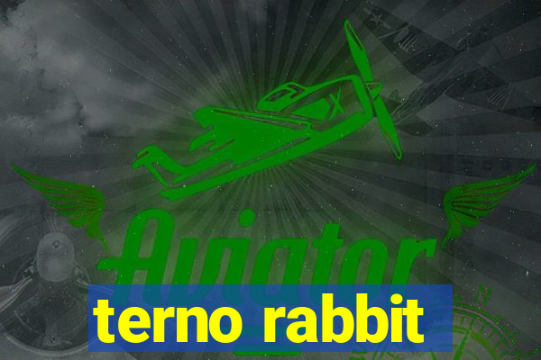 terno rabbit