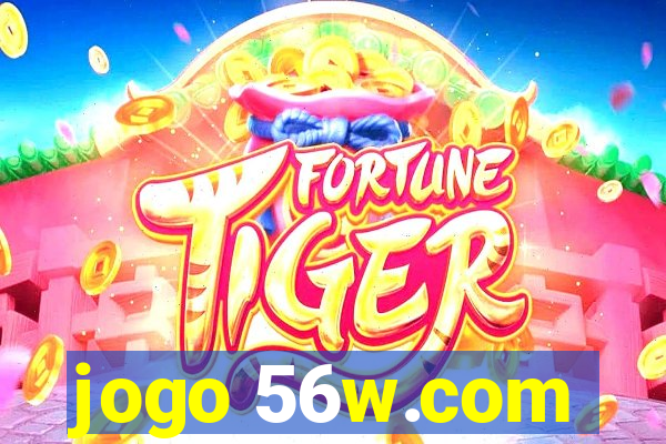 jogo 56w.com