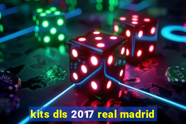 kits dls 2017 real madrid