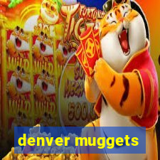 denver muggets