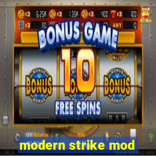 modern strike mod