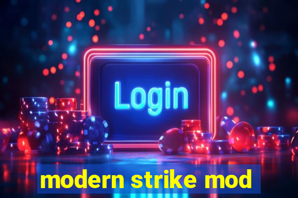 modern strike mod