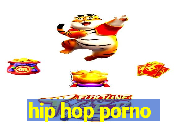 hip hop porno