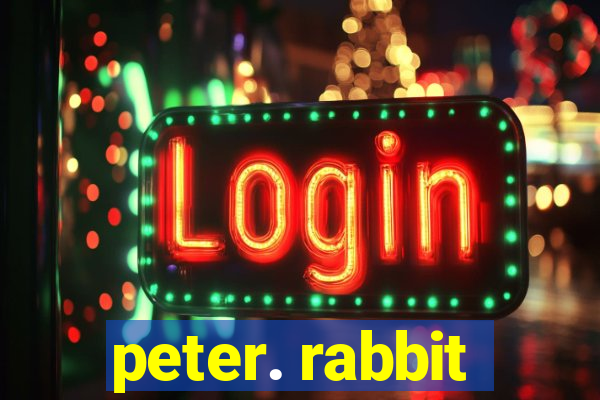 peter. rabbit