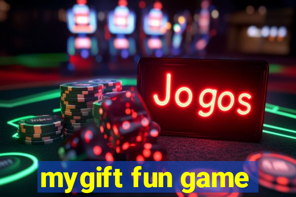 mygift fun game