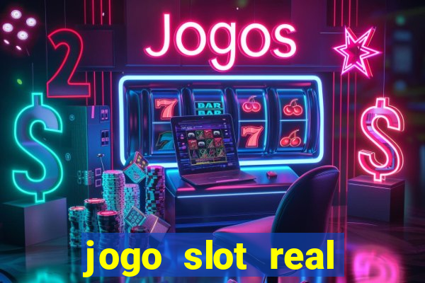 jogo slot real paga mesmo