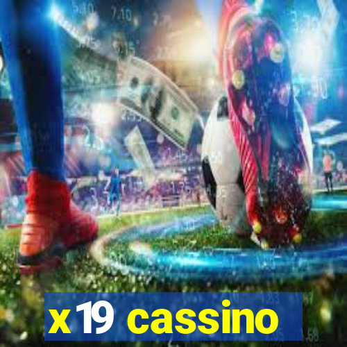 x19 cassino