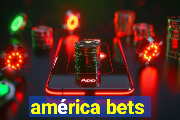 américa bets