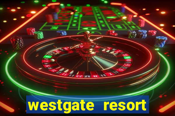 westgate resort casino in las vegas