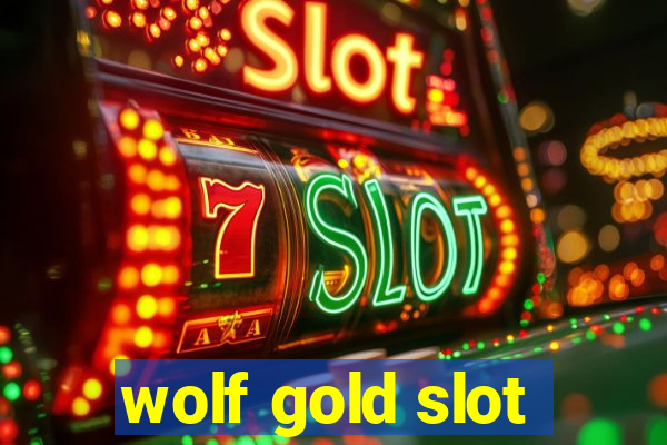 wolf gold slot