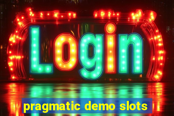 pragmatic demo slots