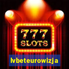 lvbeteurowizja