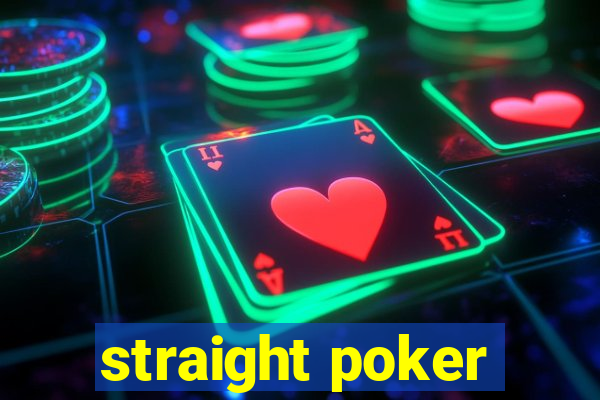 straight poker