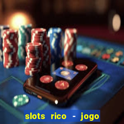 slots rico - jogo de cartas