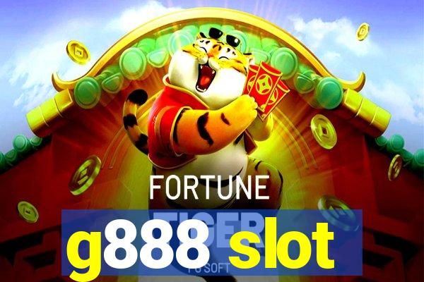 g888 slot