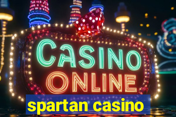 spartan casino