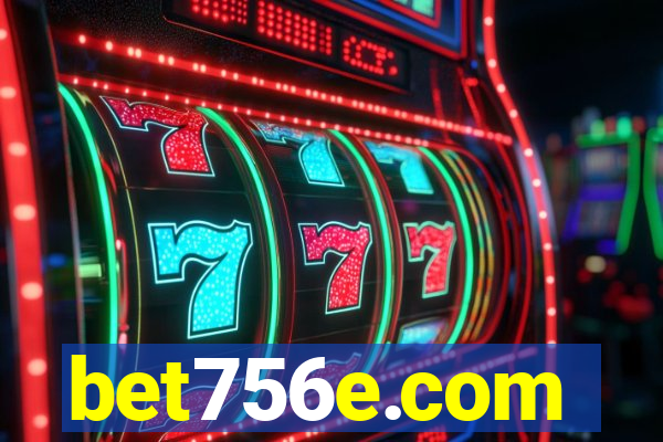 bet756e.com