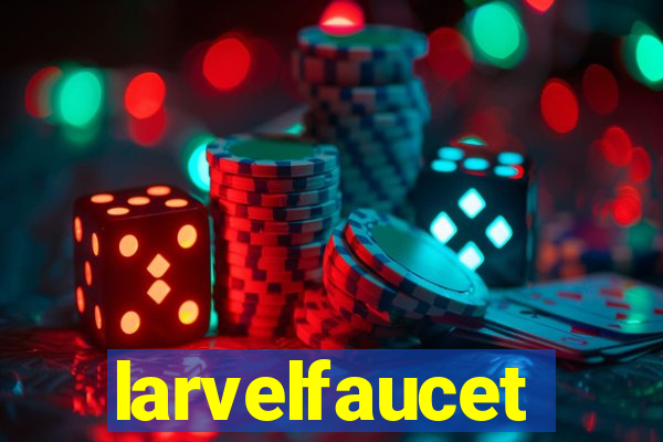 larvelfaucet