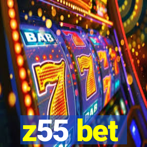 z55 bet