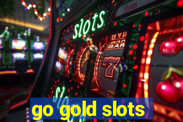 go gold slots