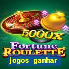 jogos ganhar dinheiro online