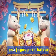 ps3 jogos para baixar