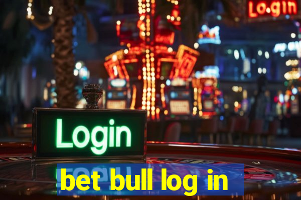 bet bull log in