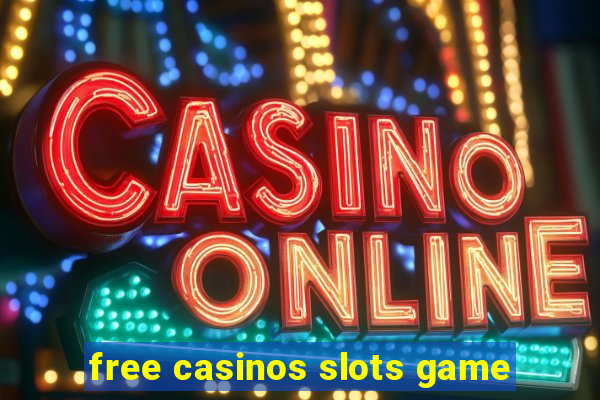 free casinos slots game