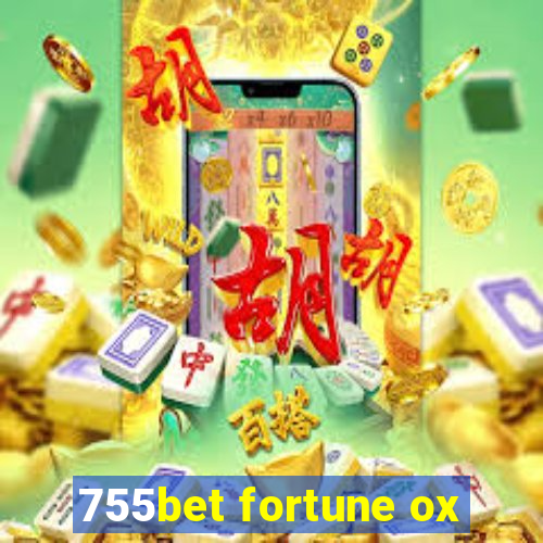 755bet fortune ox