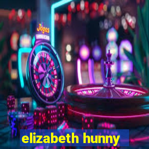 elizabeth hunny