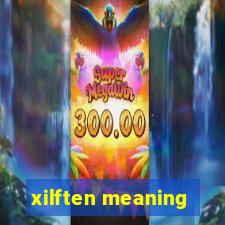 xilften meaning