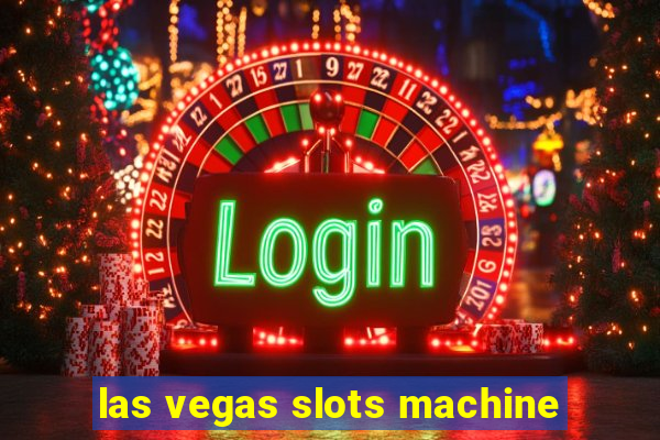 las vegas slots machine