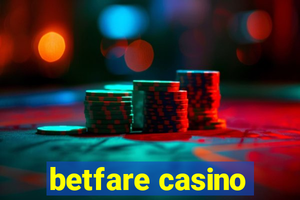 betfare casino