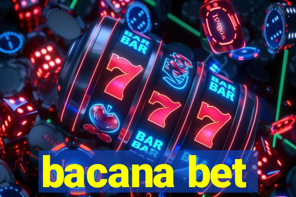 bacana bet