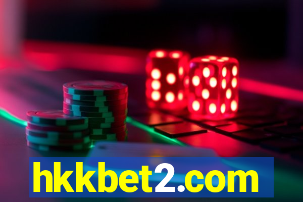 hkkbet2.com