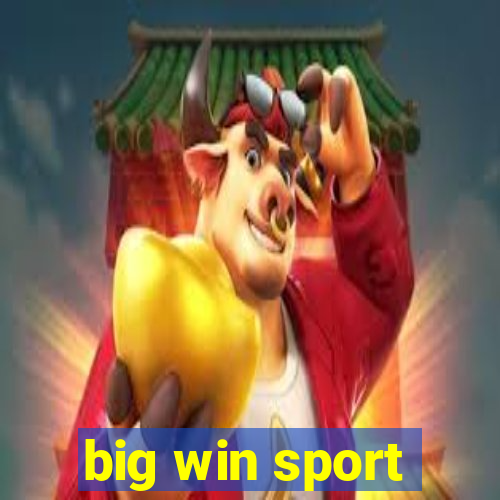 big win sport