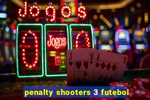 penalty shooters 3 futebol