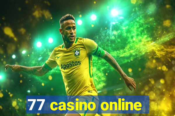 77 casino online