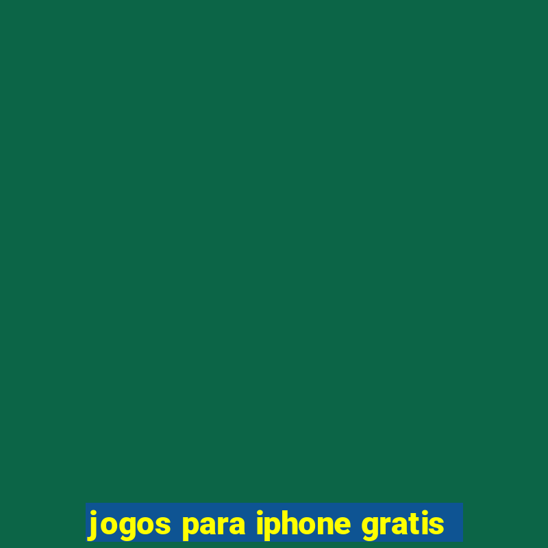 jogos para iphone gratis