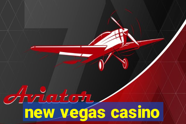 new vegas casino