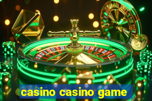 casino casino game