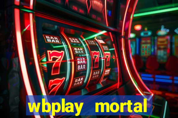 wbplay mortal kombat mobile