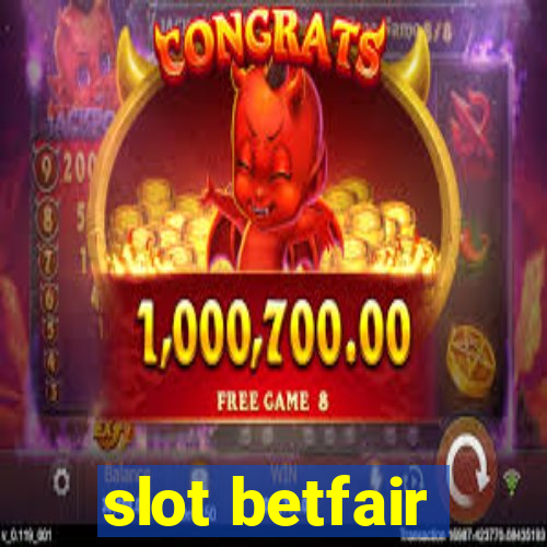 slot betfair