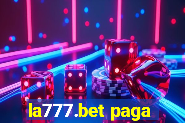 la777.bet paga