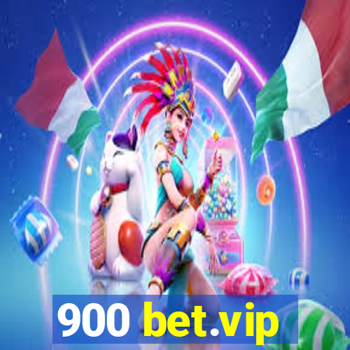 900 bet.vip