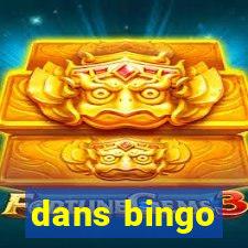 dans bingo